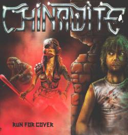 Chinawite : Run for Cover